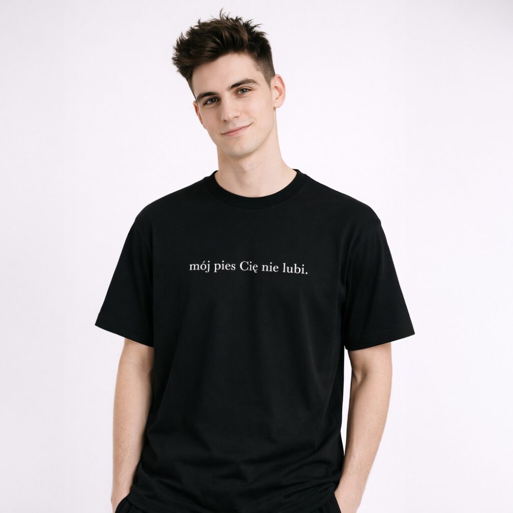T-shirt Mój Pies Cię Nie Lubi — zdjęcie 3