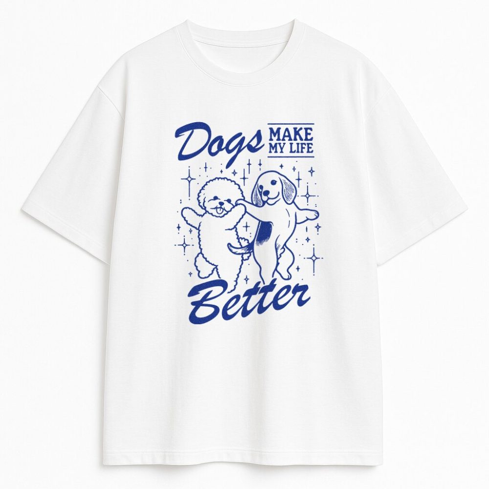 T-shirt Dogs Make My Life Better — zdjęcie 3