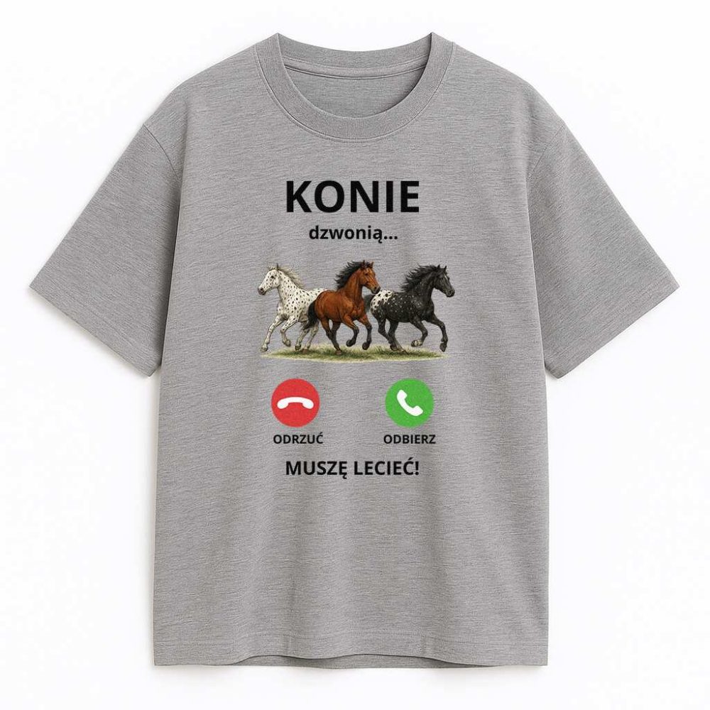 T-shirt Konie Dzwonią Muszę Lecieć — zdjęcie 5