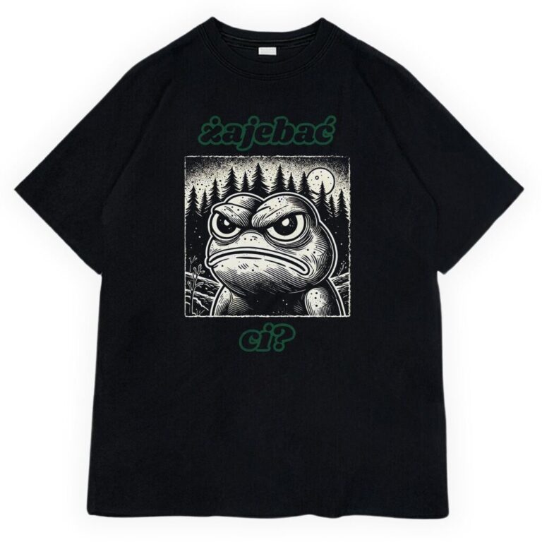 T-shirt Żajebać Ci