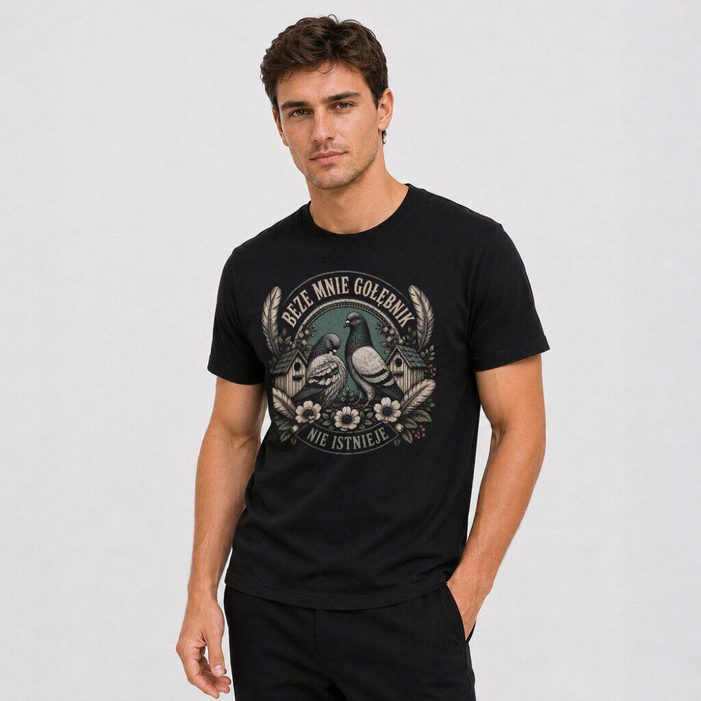 T-shirt Beze Mnie Gołębnik Nie Istnieje — zdjęcie 2