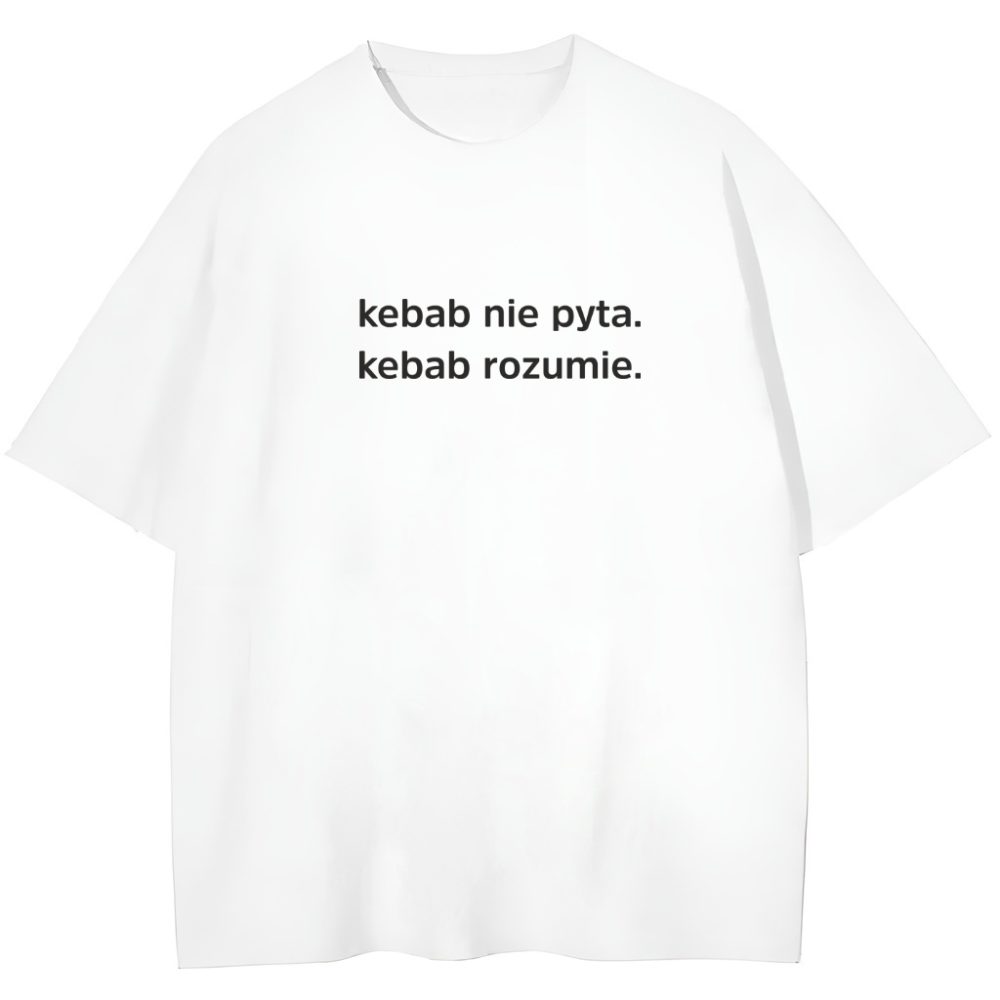 T-shirt Kebab nie Pyta Kebab Rozumie — zdjęcie 2
