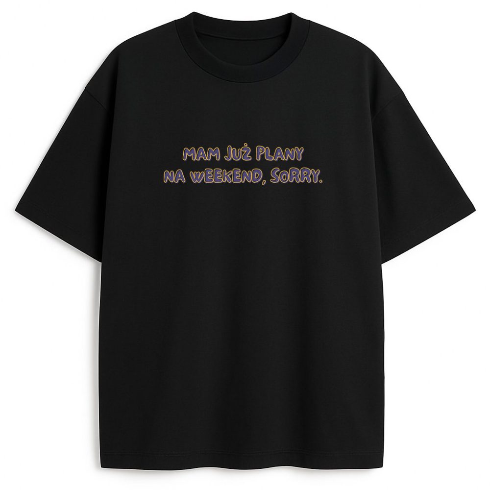 T-shirt Mam Już Plany Sorry Koń — zdjęcie 6
