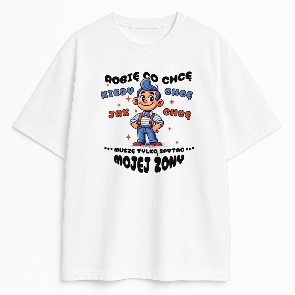T-shirt Robię Co Chcę — zdjęcie 2