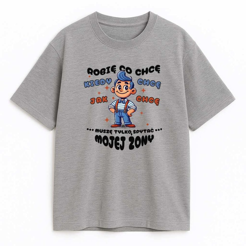 T-shirt Robię Co Chcę — zdjęcie 1