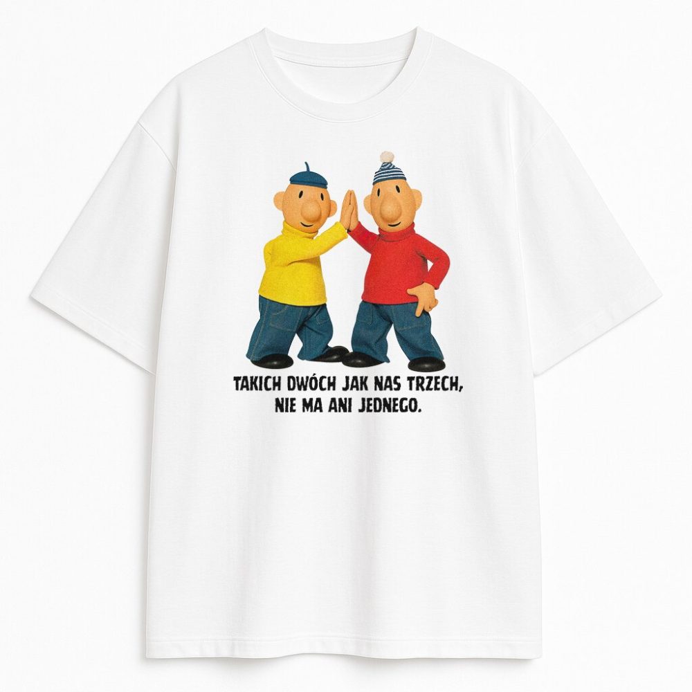 T-shirt Sąsiedzi Takich Dwóch Jak Nas Trzech — zdjęcie 1