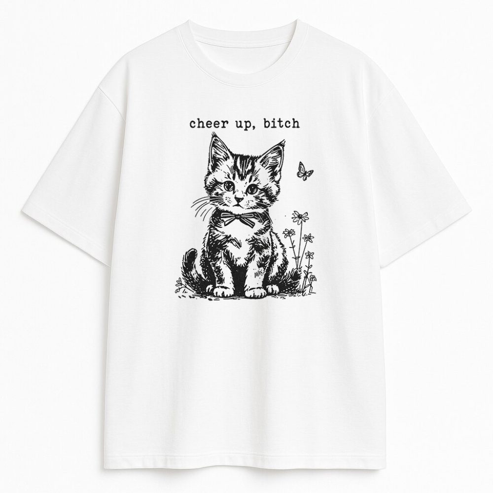 T-shirt Cheer up Bitch — zdjęcie 1