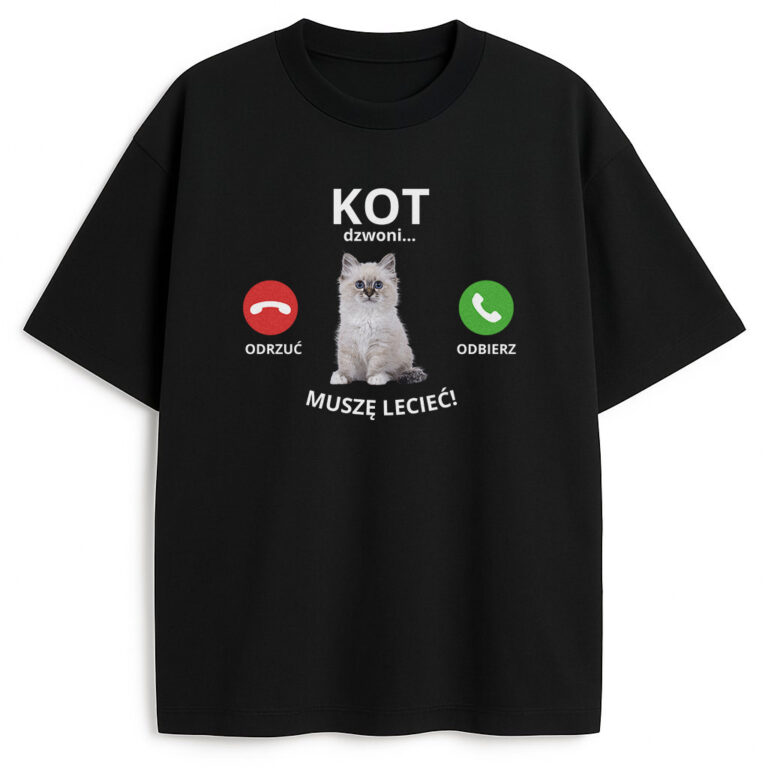 T-shirt Kot Dzwoni Muszę Lecieć