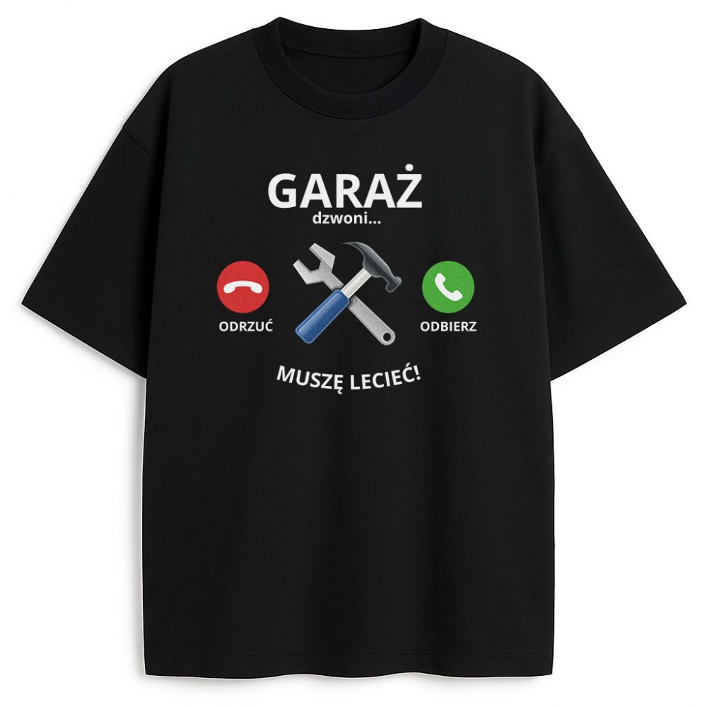 T-shirt Garaż Dzwoni Muszę Lecieć — zdjęcie 1